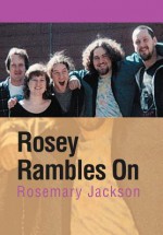 Rosey Rambles on - Rosemary Jackson