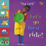 Let's Go for a Ride! - Diana James, Ivan Bulloch