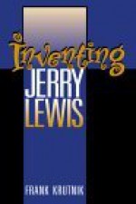 Inventing Jerry Lewis - Frank Krutnik