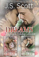 Dreams: A Valentine's Dream / A Christmas Dream - J.S. Scott, Lane Parker