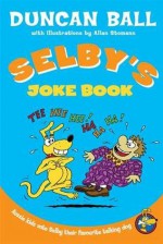 Selby's Joke Book - Duncan Ball