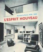 Lesprit Nouvea: Purism in Paris 1918-1925 - Carol S. Eliel, Francoise Ducros