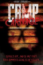 Camp Carnage (Night Terrors) - Elliot Arthur Cross, Joshua Winning