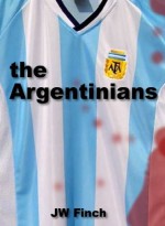 The Argentinians - John Finch