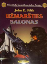 Užmaršties salonas - John E. Stith, Irmina Domeikienė