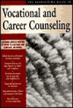 The Hatherleigh Guide to Vocational and Career Counseling (Hatherleigh Guides Series, 9) - The Hatherleigh Guides