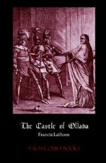 The Castle of Ollada - Francis Lathom