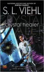 Crystal Healer - S.L. Viehl