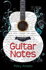 Guitar Notes - Mary Amato