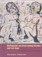 Bildteppiche von Ernst Ludwig Kirchner und Lise Gujer - Beat Stutzer