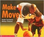 Make It Move! - Susan Canizares, Betsey Chessen