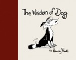 The Wisdom of Dog - Murray Ball