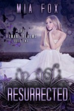 Resurrected - Mia Fox