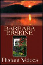 Distant Voices - Barbara Erskine