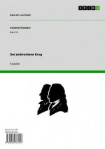 Der zerbrochene Krug (Deutsche Klassiker) (German Edition) - von Kleist, Heinrich