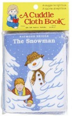 The Snowman Cuddle Cloth Book - Raymond Briggs