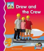 Drew and the Crew - Pam Scheunemann