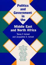 Politics and Government in the Middle East and North Africa - Tareq Y. Ismael, Jacqueline S. Ismael