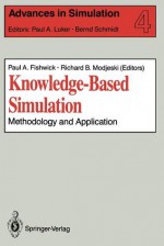 Knowledge-Based Simulation: Methodology and Application - Michael Fishwick