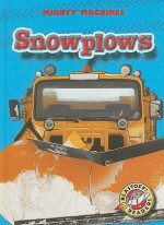 Snowplows - Mary Lindeen