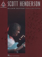 Scott Henderson: Blues Guitar Collection - Scott Henderson