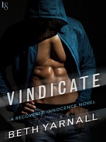 Vindicate: A Recovered Innocence Novel - Beth Yarnall