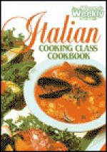 Aww Italian Cooking ("Australian Women's Weekly" Home Library) - Maryanne Blacker