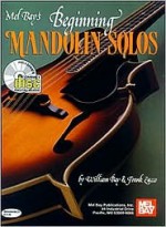 Beginning Mandolin Solos - William Bay, Frank Zucco