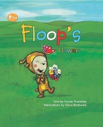 Floop's Flowers - Carole Tremblay