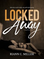 Locked Away (Living With Lies Book 2) - Riann C. Miller, Edee Fallon