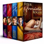 Four Irresistible Rogues (Four Complete Historical Romance Novels) - Tanya Anne Crosby, Danelle Harmon, Lauren Royal, Cynthia Wright