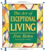 The Art of Exceptional Living [Audio CD] - Jim Rohn