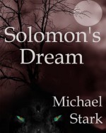 Solomon's dream - Michael Stark