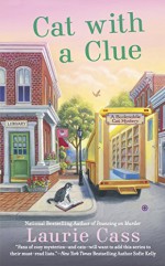 Cat With a Clue (A Bookmobile Cat Mystery) - Laurie Cass