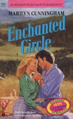 Enchanted Circle (Silhouette Intimate Moments, #355) - Marilyn Cunningham