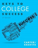 Keys to College Success - Carol J Carter, Sarah Lyman Kravits