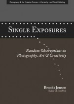 Single Exposures - Brooks Jensen