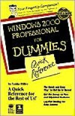 Microsoft Windows 2000 Professional for Dummies Quick Reference - Valda Hilley