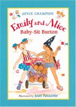 Emily and Alice Baby-Sit Burton - Joyce Champion, Joan Parazette