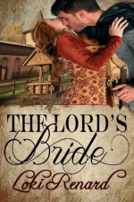 The Lord's Bride - Loki Renard