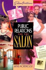 Salonovations Public Relations for the Salon - Jayne Morehouse, Morehouse