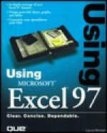 Using MS Excel 97 - Laura Monsen