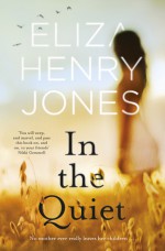 In the Quiet - Eliza-Jane Henry-Jones