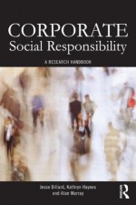 Corporate Social Responsibility: A Research Handbook - Jesse Dillard, Kathryn Haynes, Alan Murray