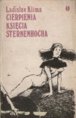 Cierpienia księcia Sternenhocha - Ladislav Klíma