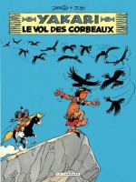 Yakari - tome 14 - Le Vol des corbeaux (French Edition) - Job, Derib