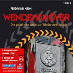 Wendemanöver: Die geheimen Wege zur Wiedervereinigung - Ferdinand Kroh, RADIOROPA Hörbuch - eine Division der TechniSat Digital GmbH, Kerstin Palzer