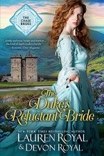 The Duke's Reluctant Bride: A Sweet & Clean Historical Romance (The Chase Brides Book 4) - Lauren Royal, Devon Royal