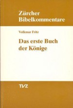 1. Konige - Hans H Schmid, Hermann Spieckermann, Hans Weder