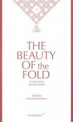 The Beauty of the Fold: An Interview with Joan Sallas - Joan Sallas, Charlotte Birnbaum